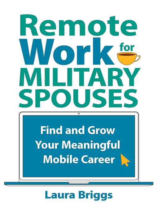 Title details for Remote Work for Military Spouses by Laura Briggs - Available